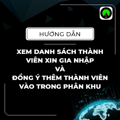 Hướng Dẫn Xem Danh Sách Thành Viên Xin Gia Nhập Và Đồng Ý Thêm Thành Viên - Máy Tính | QLDN